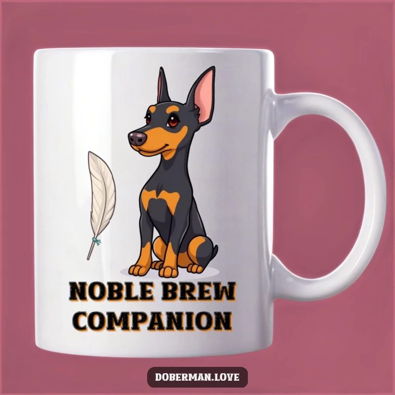Funny Proud Doberman Feather Mug: Majestic Canine Observation, Funny Gift