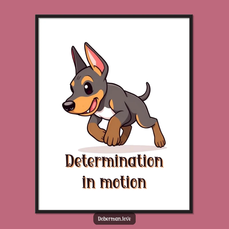 Funny Doberman Puppy Digital Art: Determined Pounce Print, Unique Funny Gift