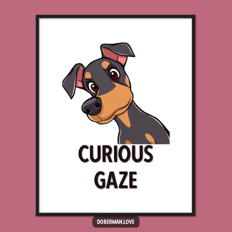Funny Doberman Digital Art: Curious Dog Print, Dog Lover Gift