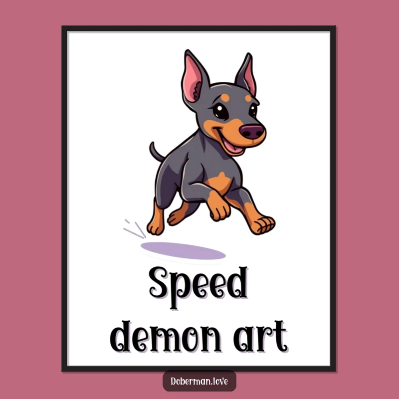 Funny Little Doberman Digital Art, Running Fast, Sleek Coat - Instant Speed