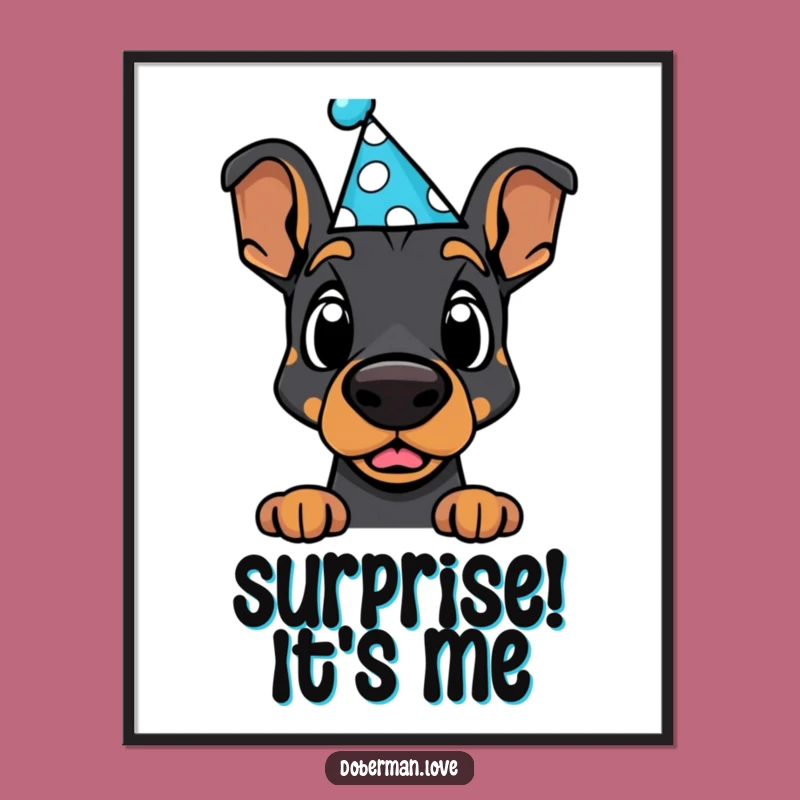 Funny Surprised Doberman Party Hat Poster - Whimsical Wall Art