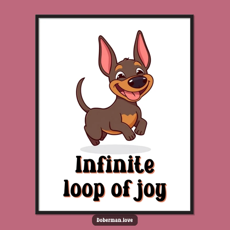 Funny Doberman Tail Chase Poster: Hilarious Dog Art for Wall Decor