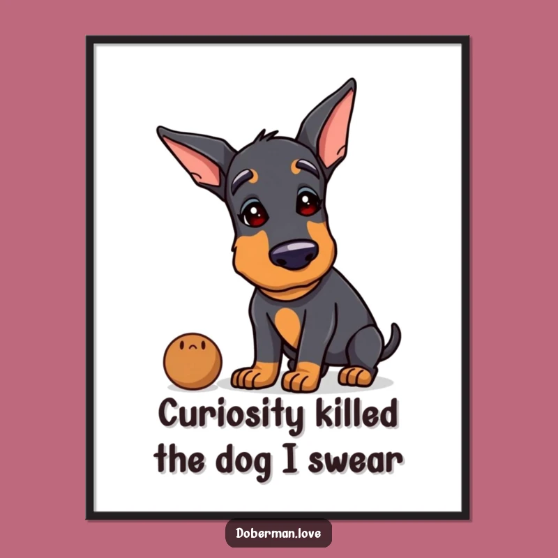 Free Printable Doberman Wall Art: Funny Curious Dog Sniffing Object Downloadable Decor