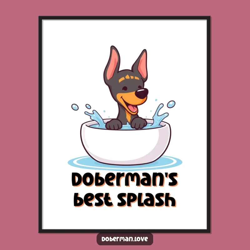 Free Printable Wall Art: Hilarious Kawaii Doberman Splashing for a Funny Room Decor