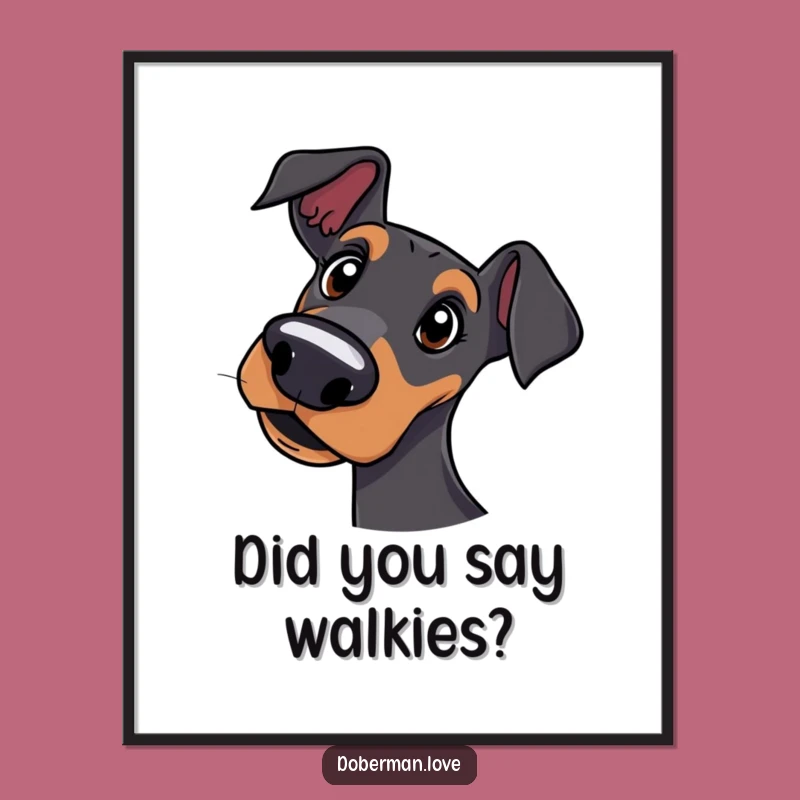 Free Printable Wall Art: Curious Doberman Head Tilt Funny Downloadable