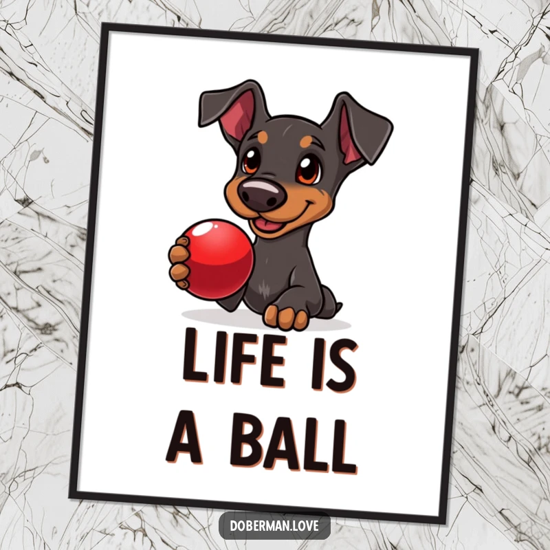 Funny Free Printable Wall Art: A delighted doberman with soulful eyes proudly presents a shiny red ball.