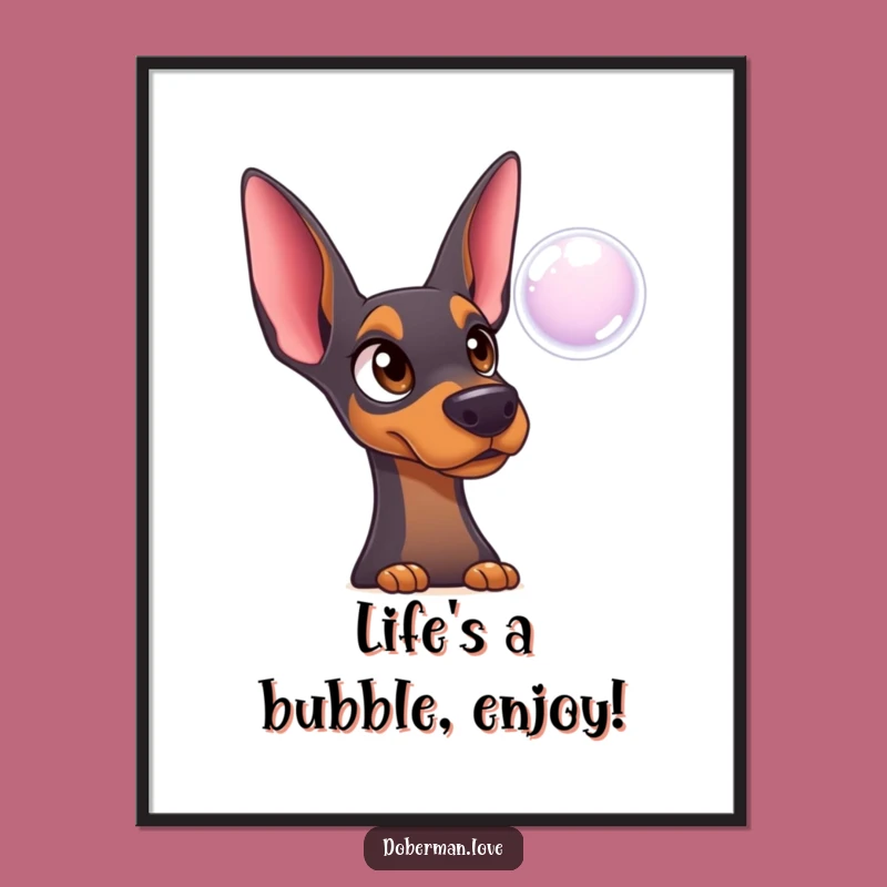 Free Printable Surprised Doberman Bubble Funny Dog Wall Art - DIY Downloadable Decor
