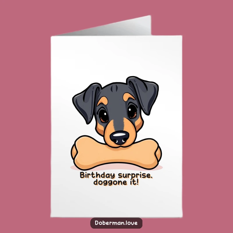Free Printable Birthday Card: Sneaky Doberman - Funny Downloadable Gift