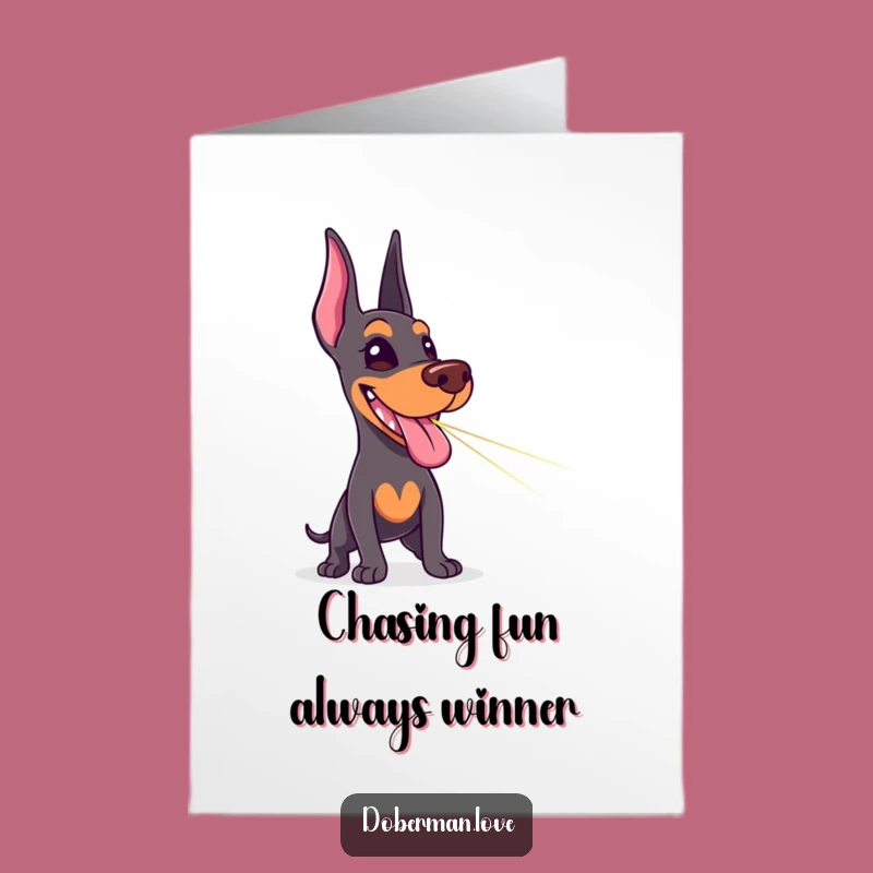 Free Printable Laser Pointer Doberman Birthday Card: Funny Tongue Out Dog Downloadable