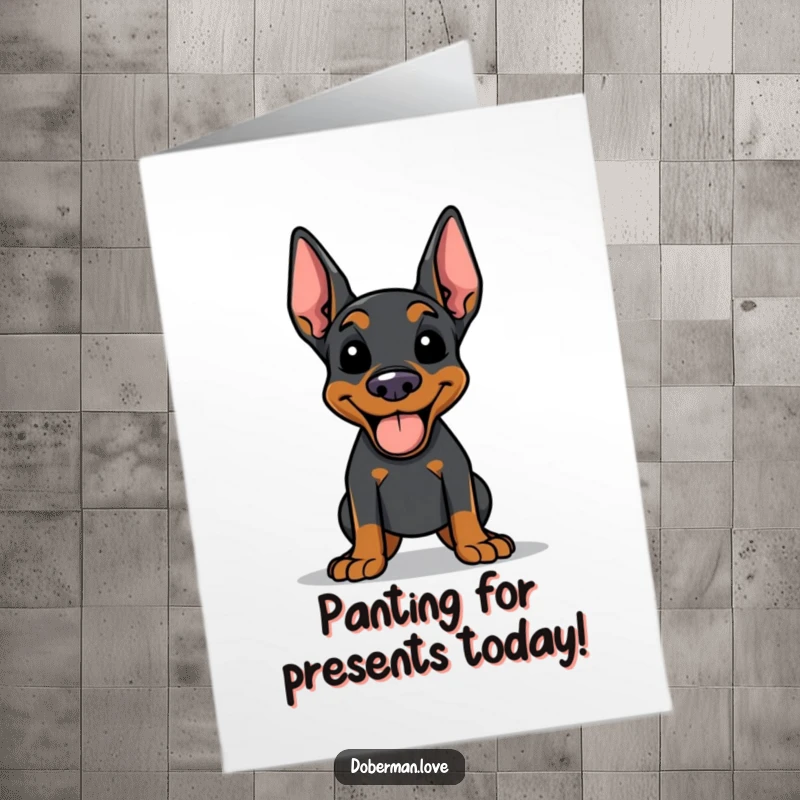Funny Free Printable Birthday Card: Energetic Doberman panting happily with tongue out after a workout.