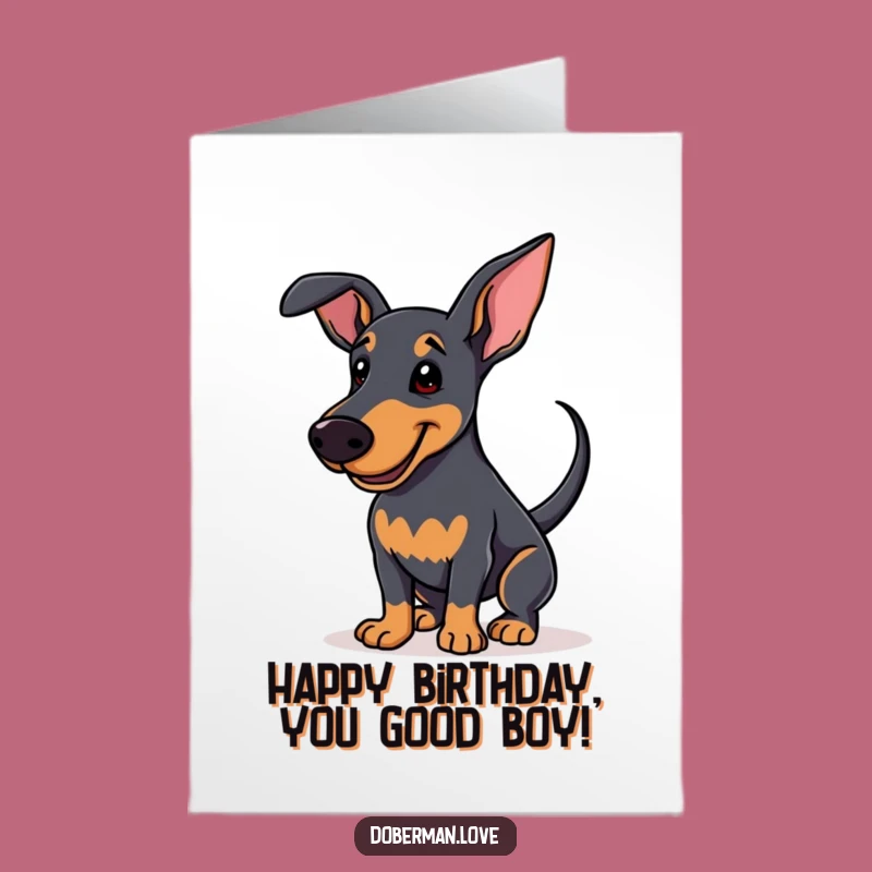 Free Printable Doberman Birthday Card: Happy Tail Wag Downloadable Greeting