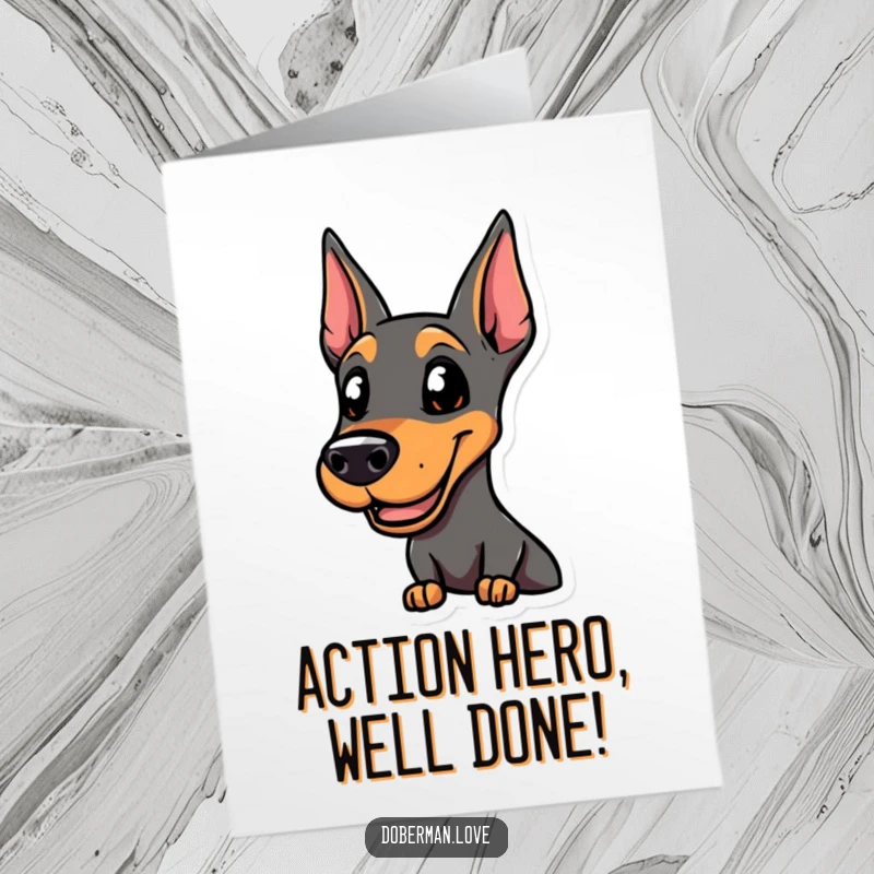 Funny Free Printable Congratulations Card of a smiling doberman, alert and poised for action.