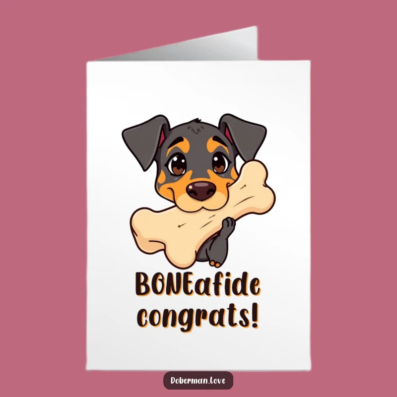 Free Printable Congrats Card: Curious Doberman for a Funny Achievement