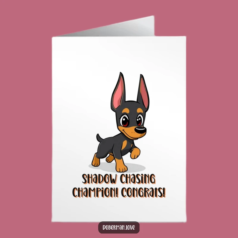 Free Printable Doberman Congrats Card: Shadow Chaser's Triumph Digital Download DIY Gift