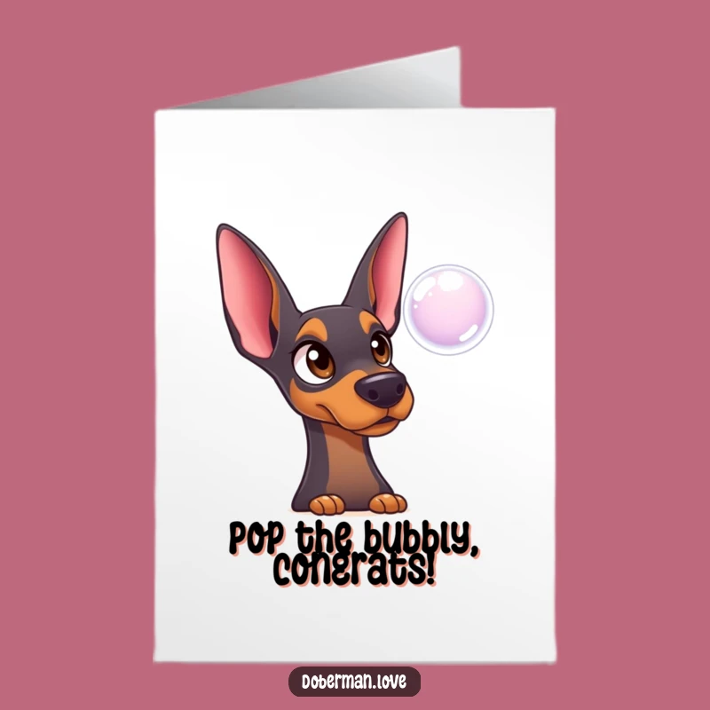 Free Printable Surprised Doberman Bubble Funniest Congrats Card - DIY Downloadable Gift