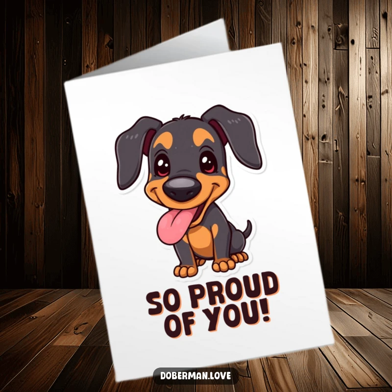 Funny Free Printable Congratulations Card of a joyful doberman, panting happily with a proud stance after success.