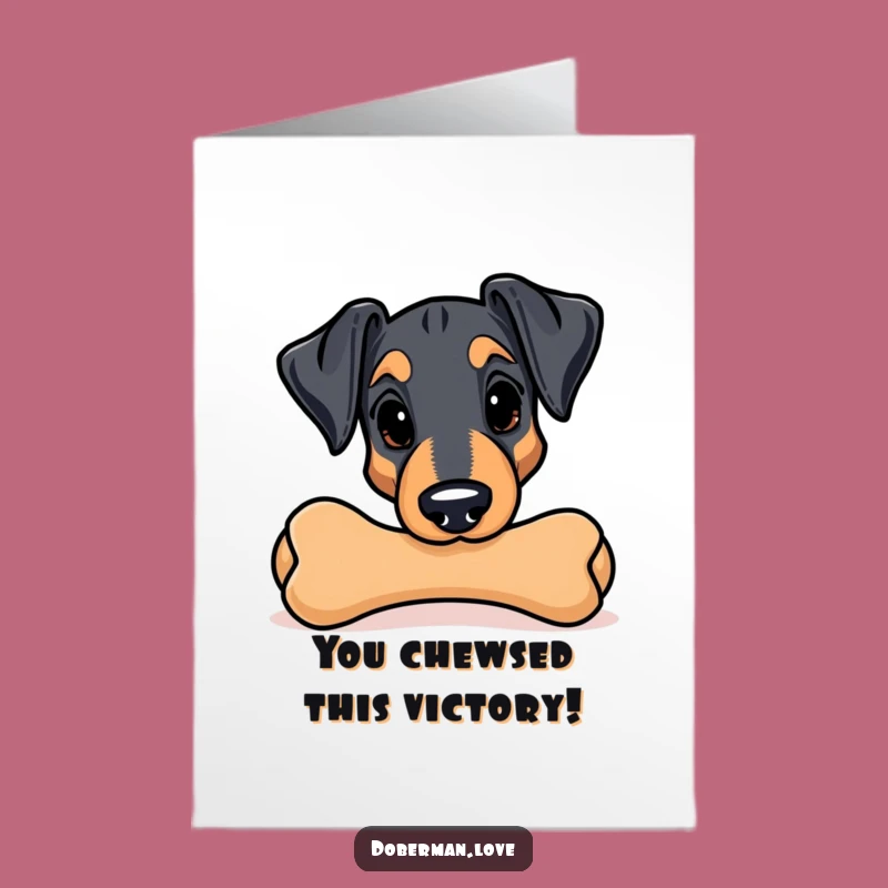 Free Printable Congrats Card: Sneaky Doberman - Funny Downloadable Gift