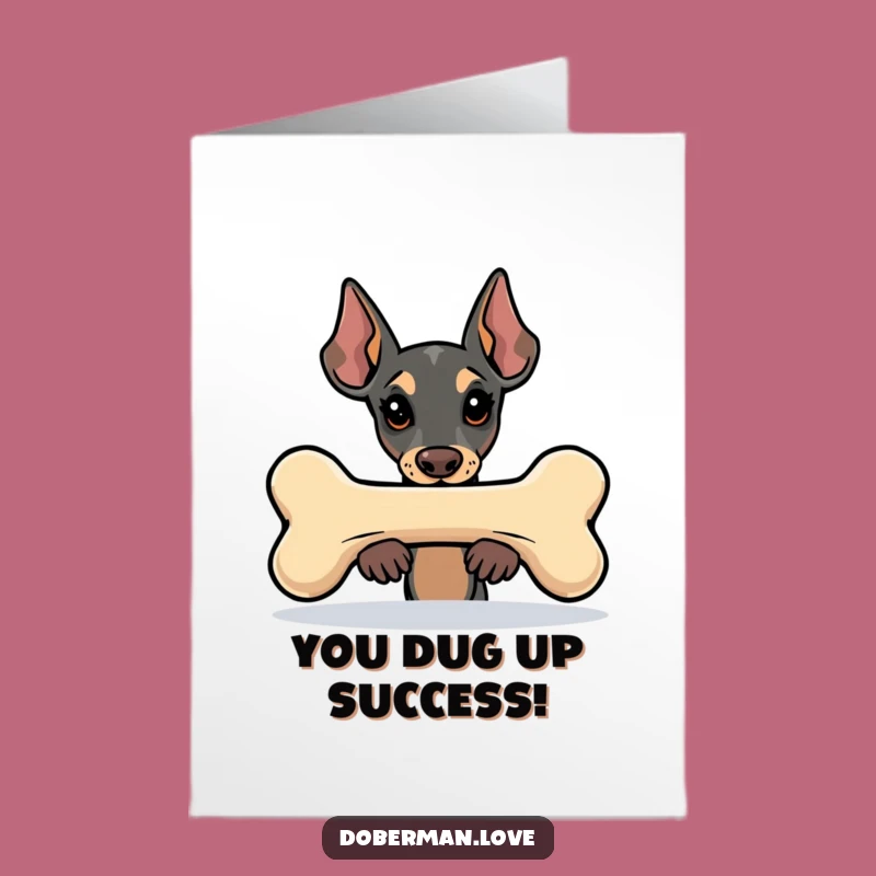 Free Printable Congrats Card: Kawaii Doberman Bone Peek Celebration Downloadable