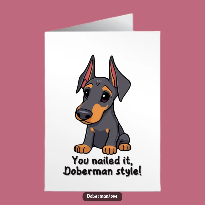 Free Printable Congrats Card: Curious Doberman, Clever Humor, Instant Download Gift