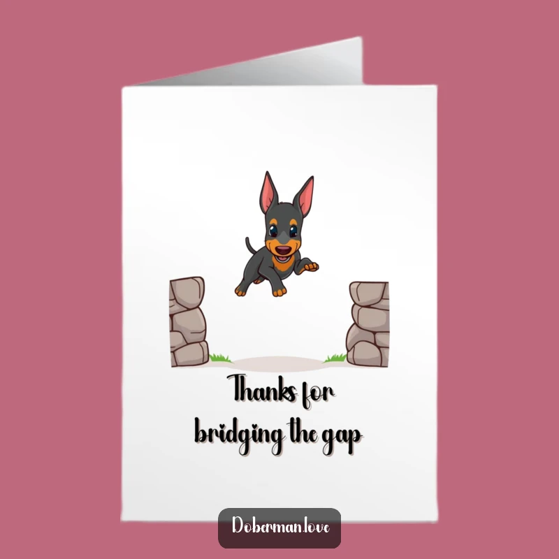 Free Printable Thank You Card: Doberman's Wobbly Thanks!