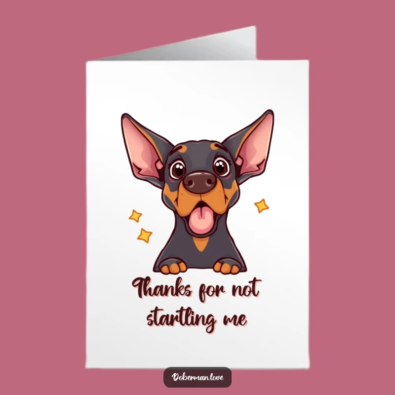 Free Printable Thank You Card: Echo Surprise Doberman, Funny & Unique Downloadable!