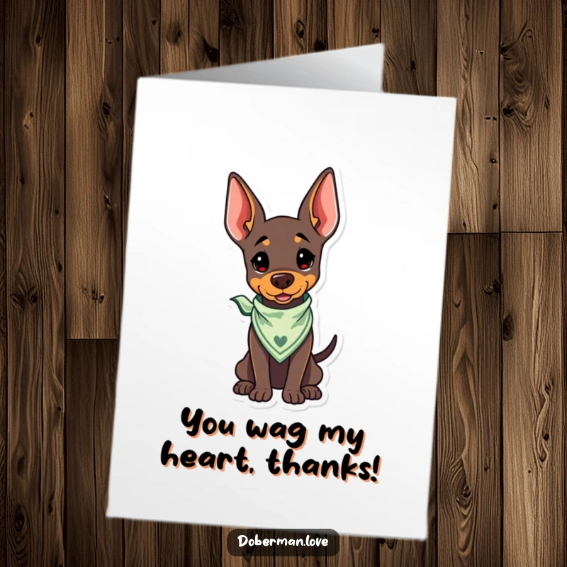 Funny Free Printable Thank You Card: Kawaii Doberman wearing a bandana, tail wagging, cute dog art.
