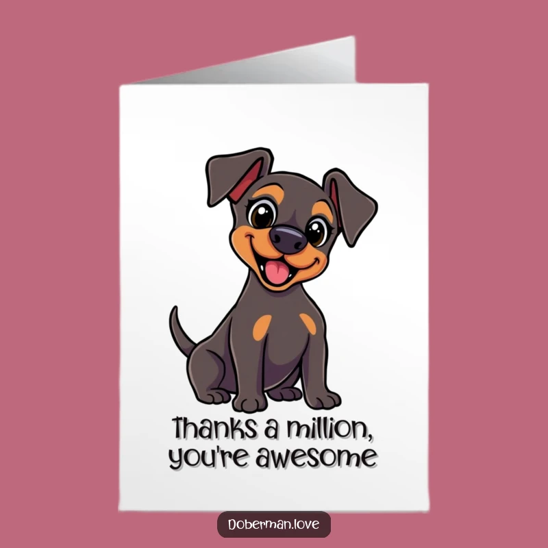Free Printable Kawaii Doberman Thank You Card: Excited Wag Funny Gift