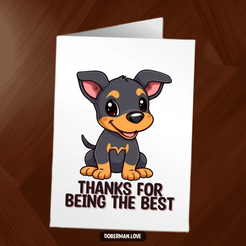 Funny Free Printable Thank You Card: Kawaii Doberman puppy with alert ears, wagging its tail happily in thanks.