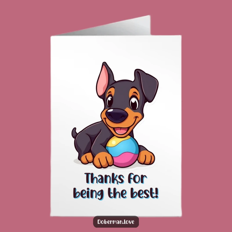 Free Printable Cheerful Doberman Toy Heartfelt Thank You Card - Humorous Downloadable