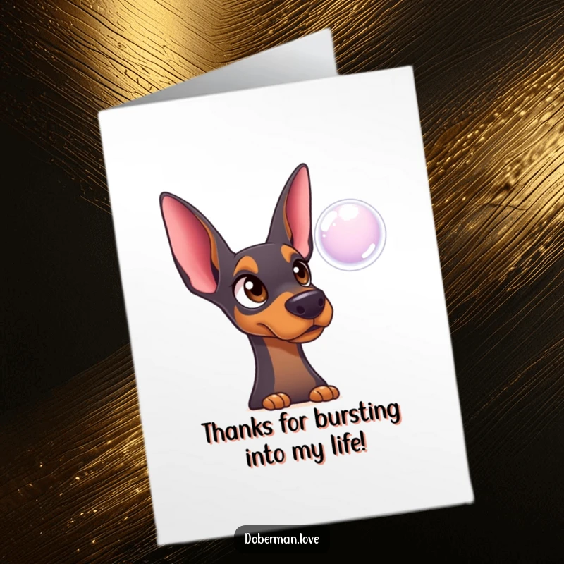 Funny Free Printable Thank You Card showing a surprised Doberman watching a single floating bubble.