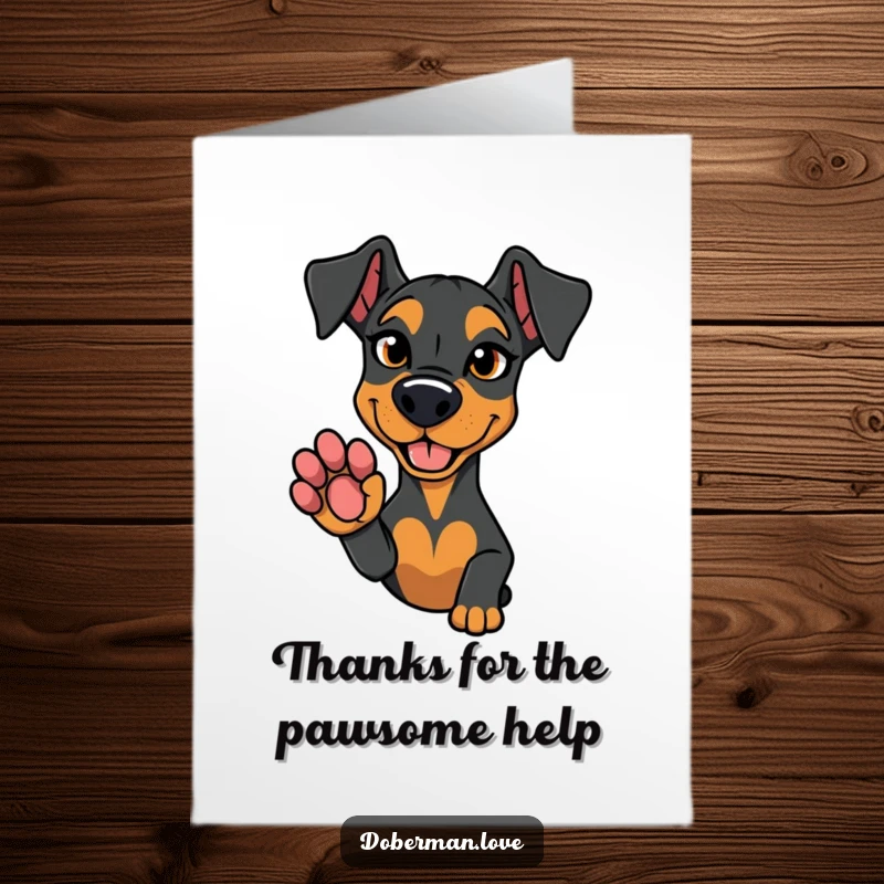 Funny Free Printable Thank You Card: A Doberman dog with a playful glint, extending its paw.