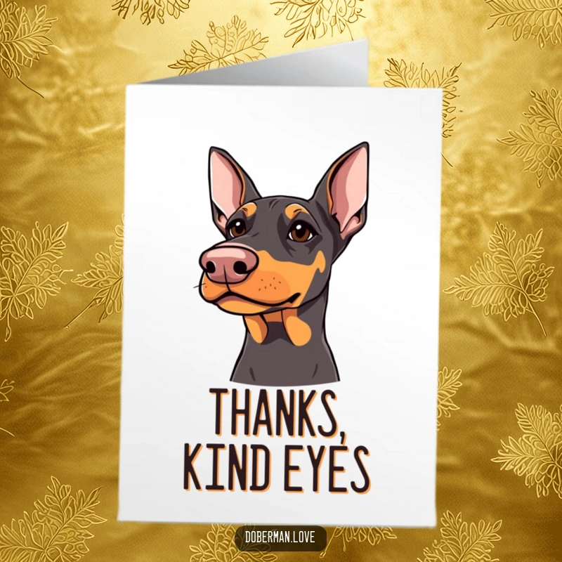 Funny Free Printable Thank You Card: Doberman with sharp but kind eyes looking upwards, expressing sincere thanks.