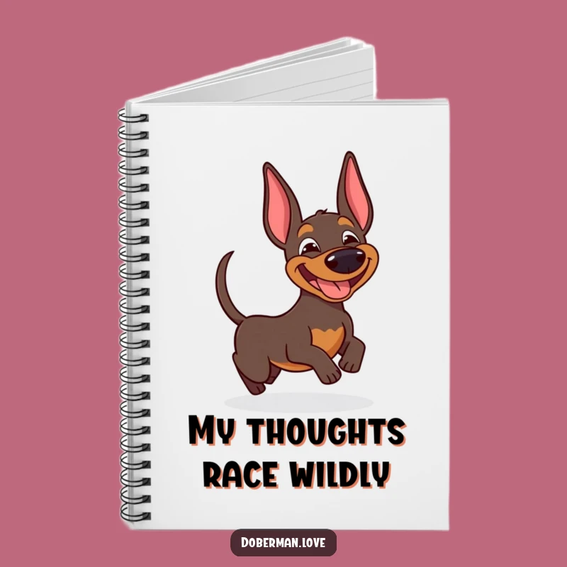 Funny Doberman Tail Chase Notebook: Hilarious Journal for Dog Fans