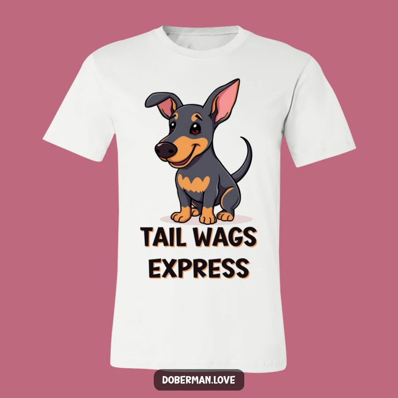 Funny Enthusiastic Doberman T-Shirt: Happy Dog Style, Great Funny Gift